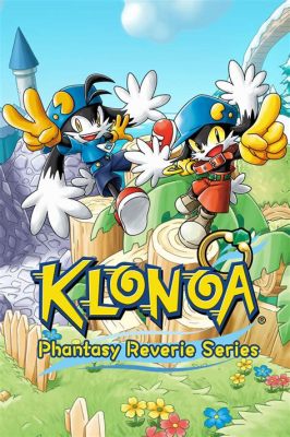 Klonoa Phantasy Reverie Series: En Magisk Plattformupplevelse Fylld Med Hjärtskärande Emojis Och Sötnos!